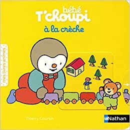 okumak Bébé T&#39;choupi à la crèche