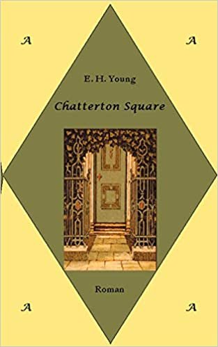 okumak Chatterton Square: Roman (Anglophilia - die besondere Bibliothek): 3