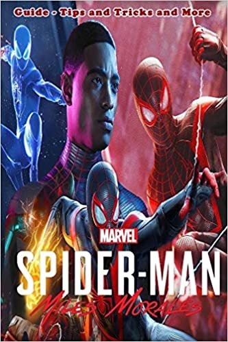 okumak Marvel&#39;s Spider-Man: Miles Morales Launch Edition: Guide - Tips and Tricks and More