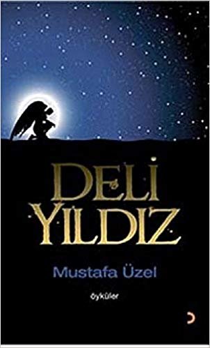 okumak Deli Yıldız