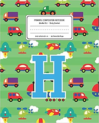 okumak Primary Composition Notebook Grades K-2 Story Journal H: Cars Pattern Primary Composition Book Letter H Personalized Lined Draw and Write Handwriting ... Book for Kids Back to School Preschool