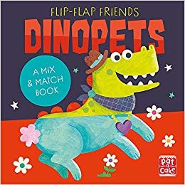 okumak Flip-Flap Friends: Dinopets: A Mix and Match Book