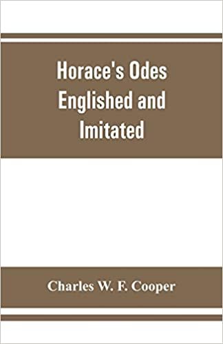 okumak Horace&#39;s odes: Englished and Imitated