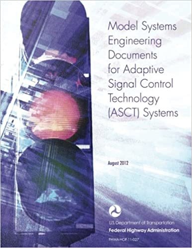 okumak Model Systems Engineering Documents for Adaptive Signal Control Technology (ASCT) Systems