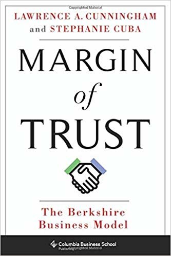 Margin of Trust: The Berkshire Business Model