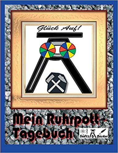 okumak Mein Ruhrpott-Tagebuch