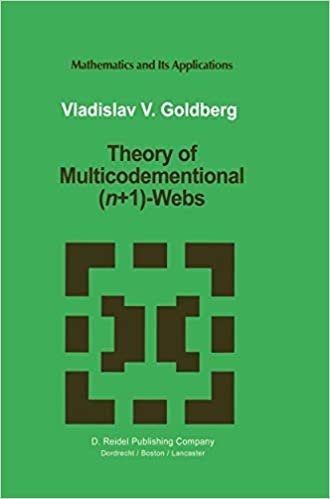 okumak Theory of Multicodimensional (n+1)-Webs (Mathematics and Its Applications (44), Band 44)
