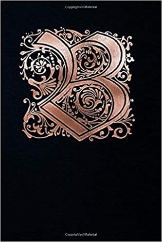 okumak Notebook: Gothic Initial B - Copper on Black - Lined composition Notebook / Diary / Journal - 6&quot;x9&quot;, 140 Pages - purse size (Vintage Monograms)