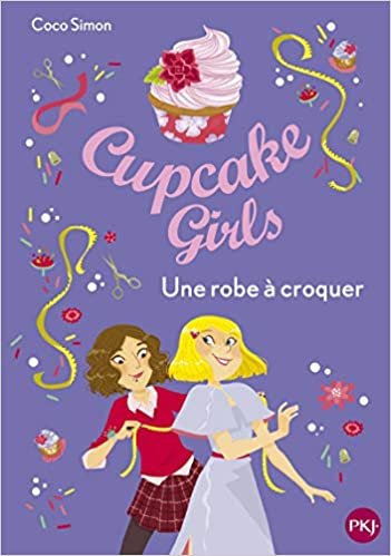 okumak Cupcake Girls - tome 22 Une robe à croquer (22)