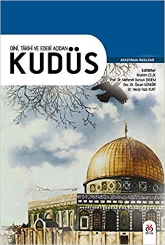 okumak Dini Tarihi ve Edebi Açıdan Kudüs
