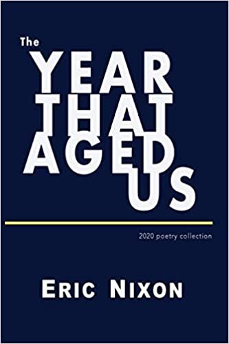 okumak The Year That Aged Us: 2020 Poetry Collection