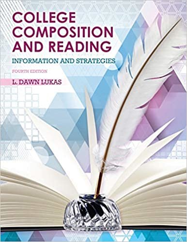 okumak College Composition and Reading: Information and Strategies