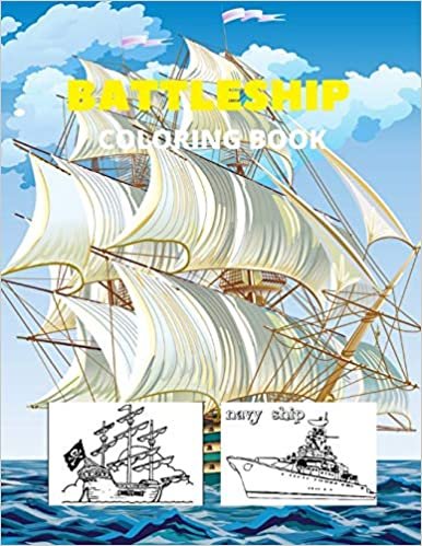 okumak Battleship Coloring Book: Military coloring book for adults and kids
