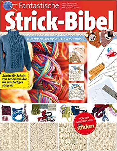 okumak Fantastische Strick-Bibel: Alles, was Sie über das Stricken wissen müssen
