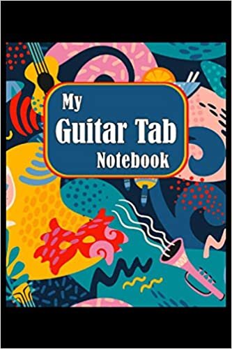 okumak My Guitar Tab Notebook: Guitar Tabulator Notebook, 6&quot;x9&quot; (15.24x22.86cm), 120 creamcolor pages, b/w, matte cover.