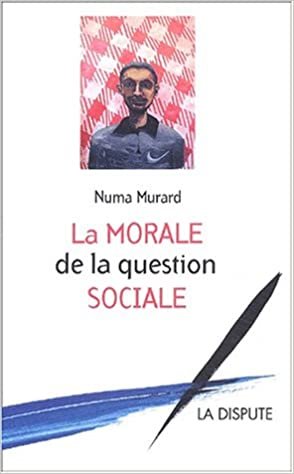 okumak La morale de la question sociale (ESSAIS)