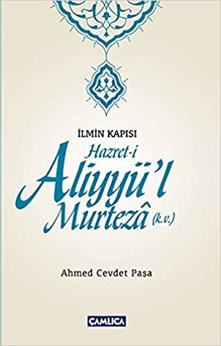 okumak Hazret-i Aliyyül Murteza