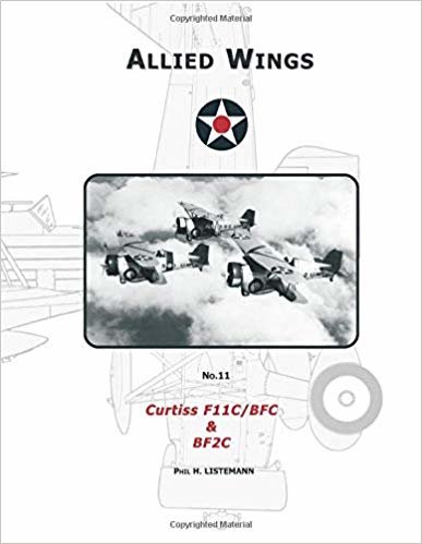 okumak Curtiss F11C/BFC &amp; BF2C: Volume 11 (ALLIED WINGS)