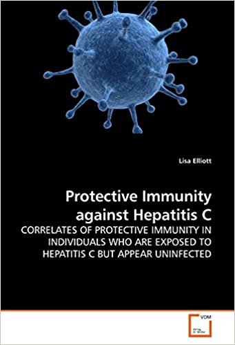 okumak Protective Immunity against Hepatitis C: CORRELATES OF PROTECTIVE IMMUNITY IN INDIVIDUALS WHO ARE EXPOSED TO HEPATITIS C BUT APPEAR UNINFECTED