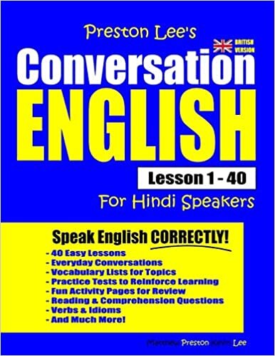 okumak Preston Lee&#39;s Conversation English For Hindi Speakers Lesson 1 - 40 (British)