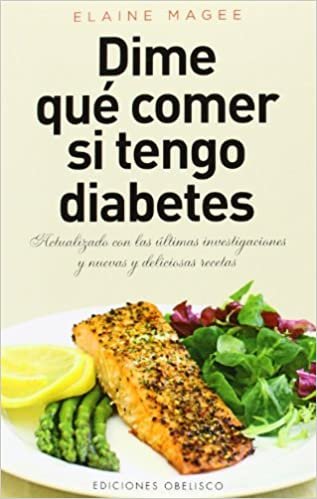 okumak Dime Que Comer Si Tengo Diabetes (Coleccion Salud y Vida Natural)