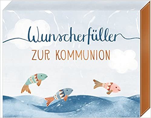 okumak Der kleine Wunscherfüller - Wunscherfüller zur Kommunion: Segensfisch