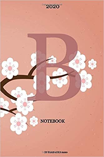okumak B : Monogram Initial A Notebook for Women and Girls , Japanese Flowers in Pink color (6 x 9): B : College Ruled Notebook. Pretty Personalized Medium ... for Writing &amp; Note Taking for Girls and Women