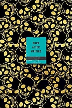 Burn After Writing (Skulls)