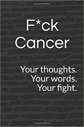 okumak F*ck Cancer | Cancer Journal: 6x9 Inch, 120 Page, Blank Lined Notebook with Sections