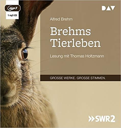 okumak Brehms Tierleben: Lesung mit Thomas Holtzmann (1 mp3-CD)