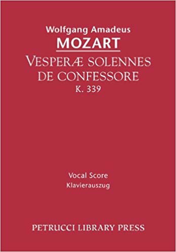 okumak Vesperae Solennes de Confessore, K. 339 - Vocal Score