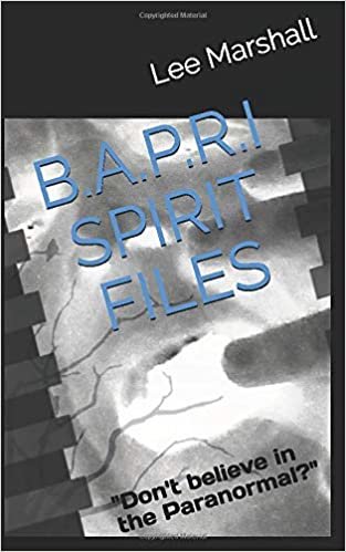 okumak B.A.P.R.I Spirit Files