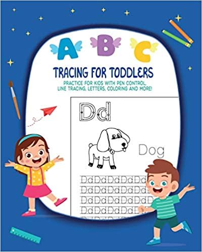 okumak Tracing For Toddlers: Practice For Kids With Pen Control, Line Tracing, Letters, Coloring And More!