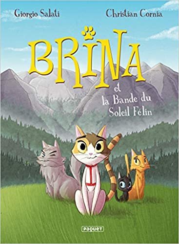 okumak Brina T1: La bande du soleil félin (Brina (1))
