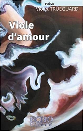 okumak Viole d&#39;amour (Poésie, théâtre)