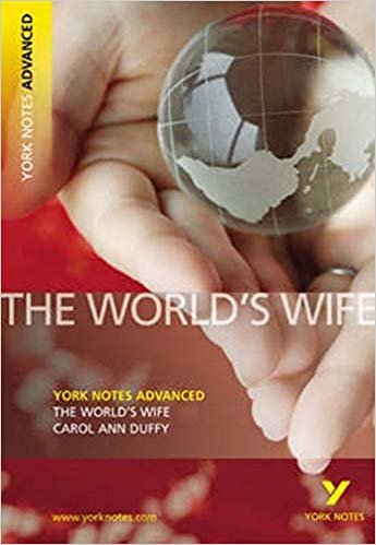 okumak The World#39;s Wife: York Notes Advanced