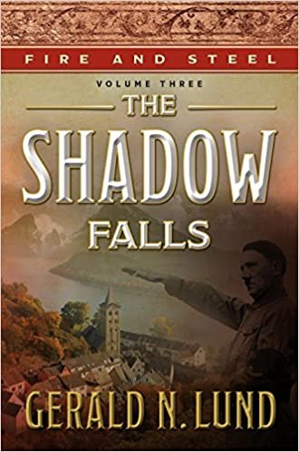 okumak Fire and Steel, Volume 3: The Shadow Falls [Hardcover] Gerald N. Lund