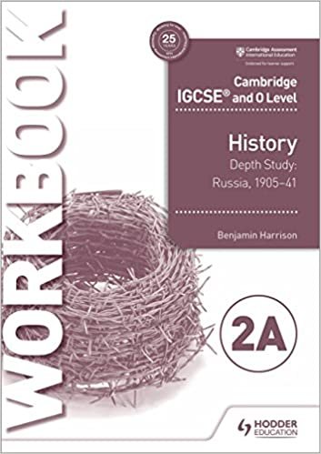 okumak Cambridge IGCSE and O Level History Workbook 2A - Depth study: Russia, 1905–41