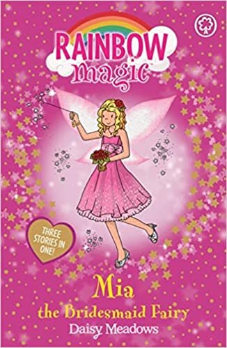 okumak Rainbow Magic: Mia the Bridesmaid Fairy: Special