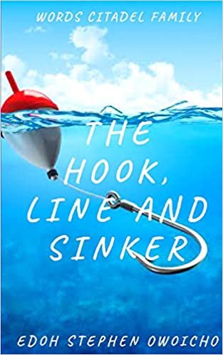 okumak The Hook, Line and Sinker