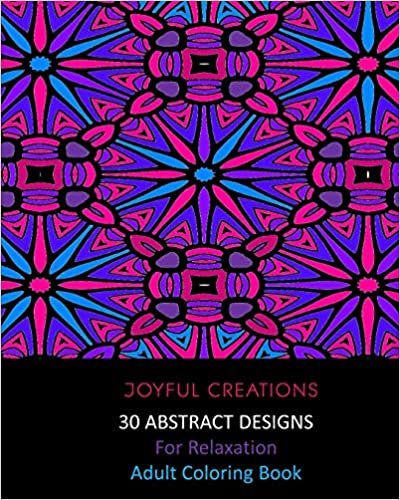 okumak 30 Abstract Designs For Relaxation: Adult Coloring Book