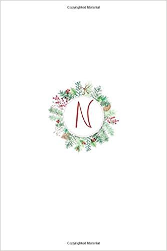 okumak Monogram Letter - N - Round Christmas Letter Initial Monogram Letter, College Ruled Notebook: Lined Notebook / Journal Gift, 120 Pages, 6x9, Soft Cover, Matte Finish