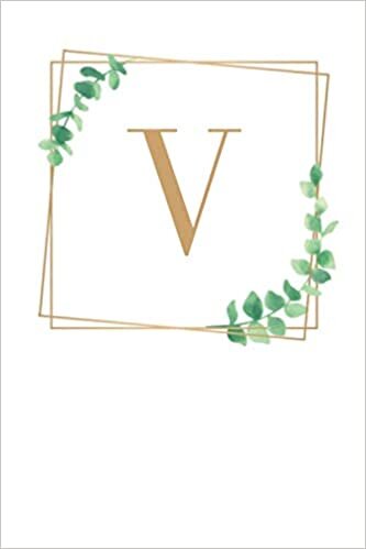 okumak V: Frame Leaf Letter V, Ruled Notebook, Blank Lined Journal Notebook, Diary for Writing &amp; Note Taking, White Soft Cover, 120 Pages