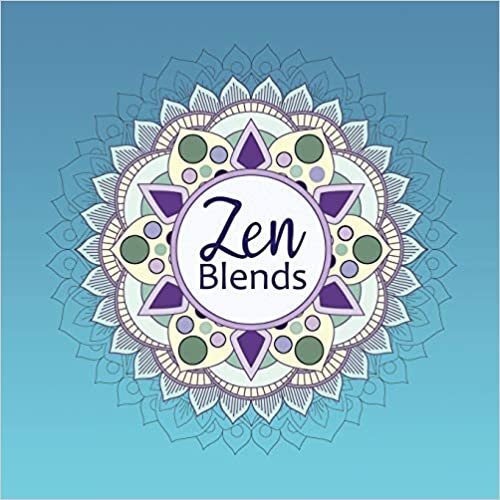 Zen Blends: Coloring Mandalas and Calming Diffuser Blends