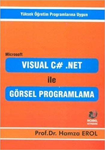 okumak VISUAL C#.NET İLE GÖRSEL PROGRAMLAMA