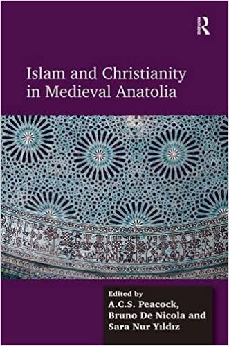okumak Islam and Christianity in Medieval Anatolia