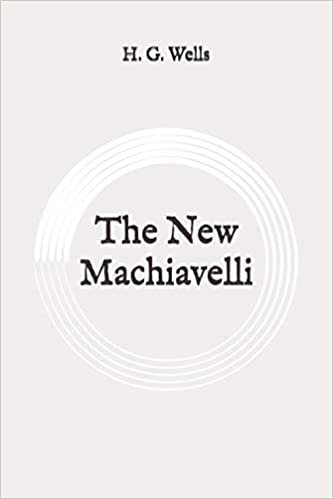 okumak The New Machiavelli: Original