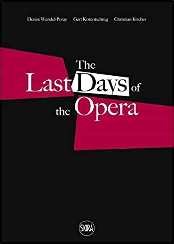 Last Days of the Opera