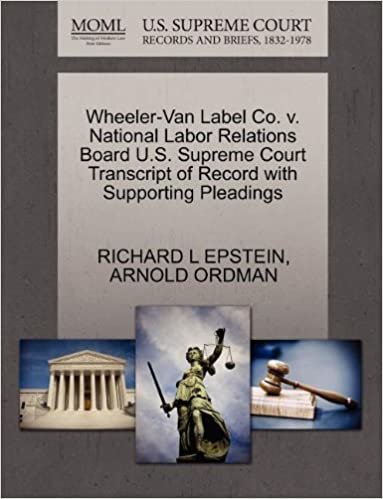 okumak Wheeler-Van Label Co. v. National Labor Relations Board U.S. Supreme Court Transcript of Record with Supporting Pleadings