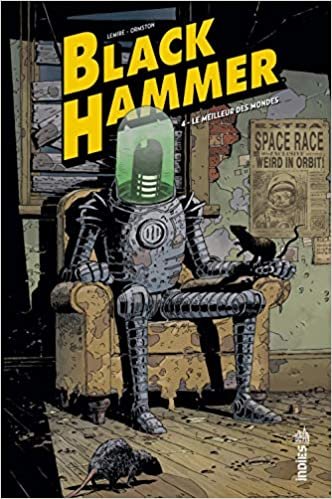 okumak BLACK HAMMER - Tome 4 (Black Hammer (4))